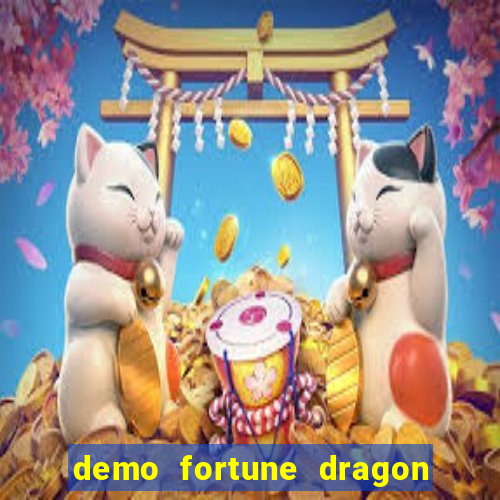 demo fortune dragon com ganho certo